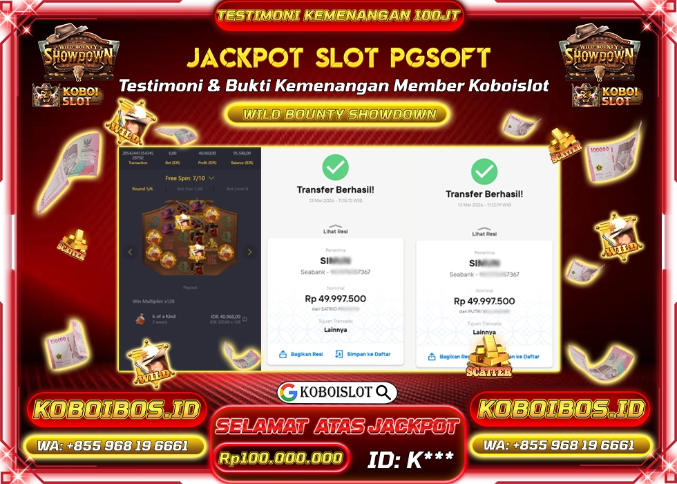 BUKTI KEMENANGAN K*** SLOT GACOR WILD BOUNTY SHOWDOWN Rp100.000.000,- LUNAS
