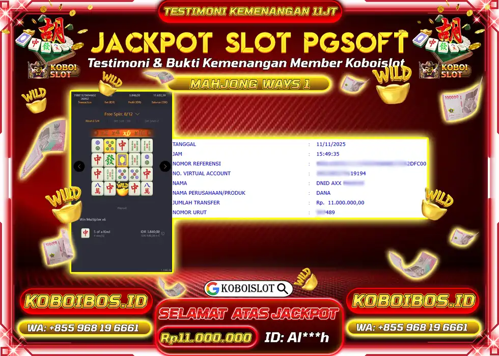 BUKTI KEMENANGAN Al*** SLOT GACOR MAHJONG WAYS 1 Rp11.000.000,- LUNAS