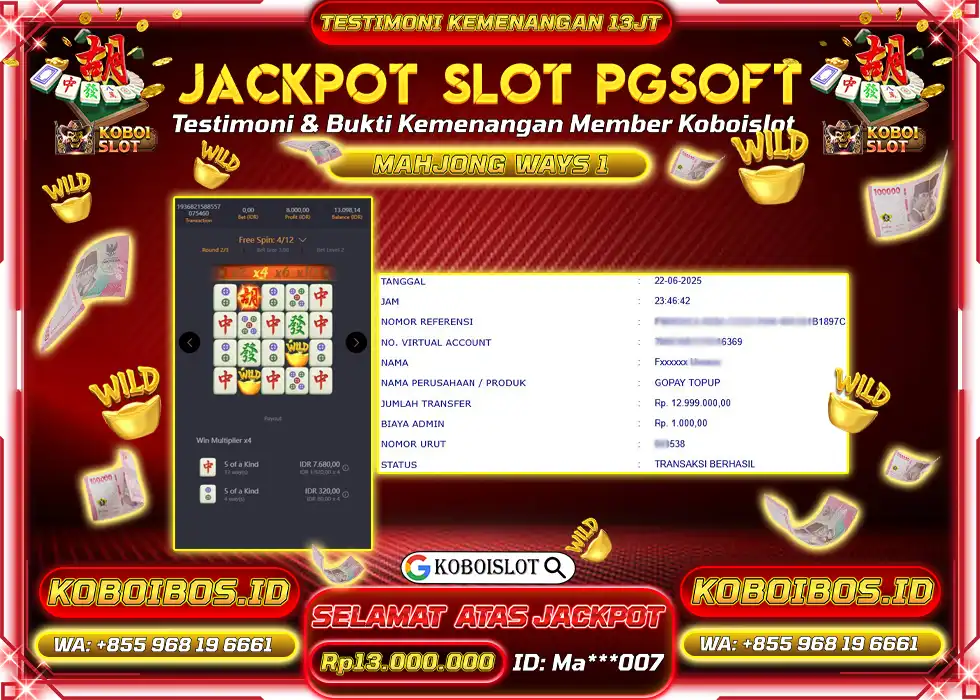 BUKTI KEMENANGAN SLOT GACOR MAHJONG WAYS 1 Ma*** Rp13.000.000,- LUNAS
