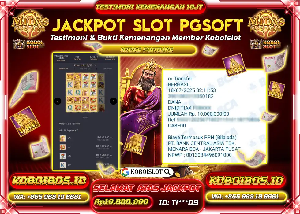 BUKTI KEMENANGAN SLOT GACOR MIDAS FORTUNE Rp10.000.000,- LUNAS