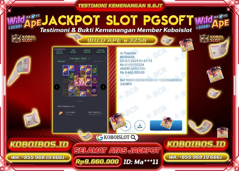 BUKTI KEMENANGAN SLOT GACOR WILD APE #3258 Rp9.660.000,- LUNAS