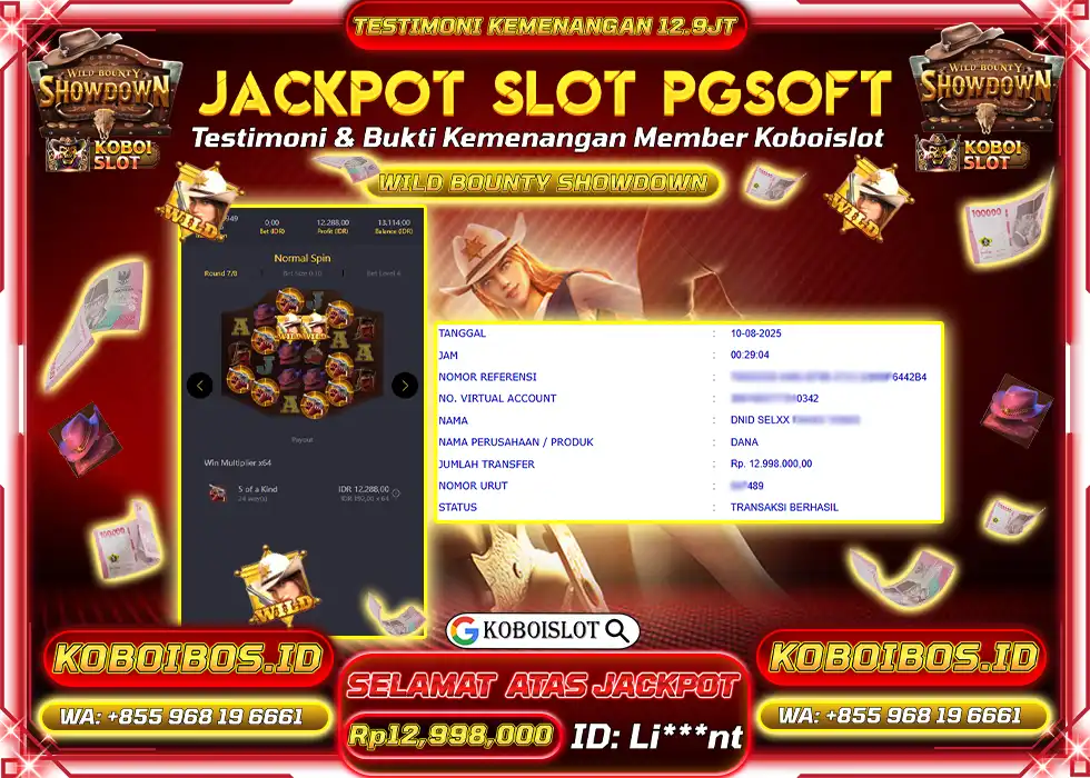 BUKTI KEMENANGAN SLOT GACOR WILD BOUNTY SHOWDOWN Rp12.998.000,- LUNAS