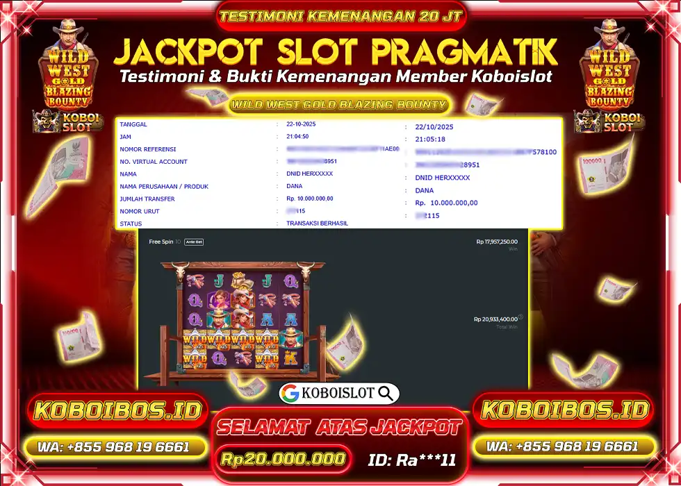 BUKTI KEMENANGAN SLOT GACOR WILD WEST GOLD BLAZING BOUNTY Rp20.000.000,- LUNAS